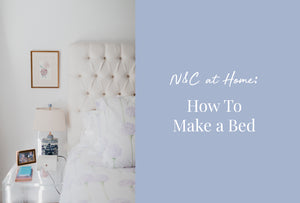 How To Make a Bed